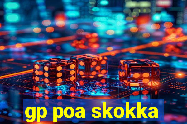 gp poa skokka